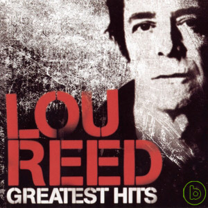 路瑞德 / 2004 經典精選 Lou Reed / NYC Man: Greatest Hits