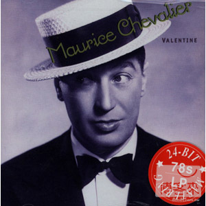 墨利斯‧雪彿萊 / 情聖 Maurice Chevalier / Valentine