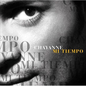 查亞納 / 真情時光(拉丁) Chayanne / Mi Tiempo