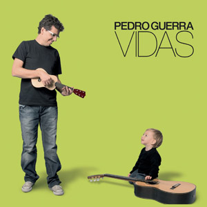 Vidas / Pedro Guerra