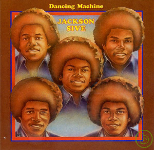The Jackson 5 / Dancing Machine (Remastered) 