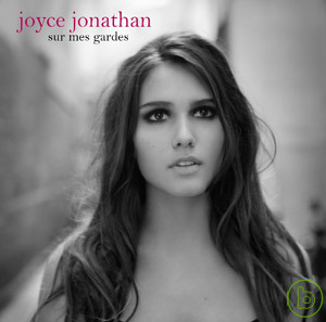 喬伊絲 / 守護愛情 全球獨家CD+DVD影音珍藏版 Joyce Jonathan / Sur Mes Gardes: Taiwan Special Edition CD+DVD