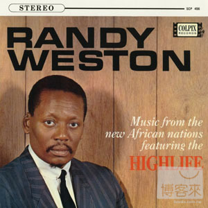 蘭迪威斯頓 / 快活人生 Randy Weston / Highlife