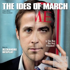 電影原聲帶 / 選戰風雲 O.S.T / The Ides of March - Alexandre Desplat