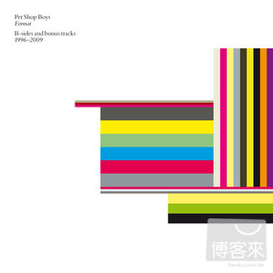 寵物店男孩 / 1996-2009：B面最精選【限量2CD】 Pet Shop Boys / Format【2CD】