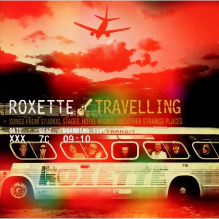 羅克賽 / 旅程 Roxette / Travelling