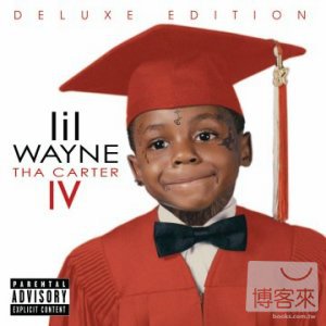 Lil Wayne / Tha Carter IV [Deluxe Edition]