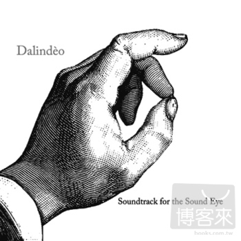 戴林迪奧 / 爵士樂電影配樂 Dalindeo / Soundtrack for the Sound Eye