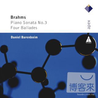 華納古典萬神殿 - 布拉姆斯：第三號鋼琴奏鳴曲、四首敘事曲 DANIEL BARENBOIM / BRAHMS : 4 BALLADES OP.10 & PIANO SONATA OP.5 IN F MINOR