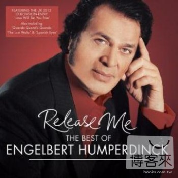 英格伯漢柏汀克 / 傳世金曲 Engelbert Humperdinck / Release Me - The Best Of Engelbert Humperdinck