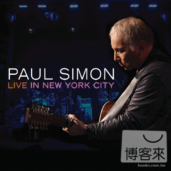 保羅‧賽門 / 紐約現場演唱會 (2CD+DVD)(Paul Simon / Live in New York City (2CD+DVD))