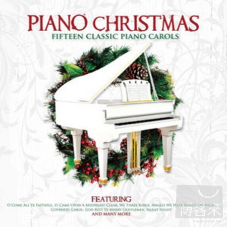 白色聖誕 鋼琴演奏篇 V.A. / Piano Christmas Fifteen Classic Piano