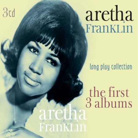 艾瑞莎.弗蘭克林 / 早期三張專輯典藏集 (3CD)(Aretha Franklin / Long Play Collection : The First 3 Albums (3CD))