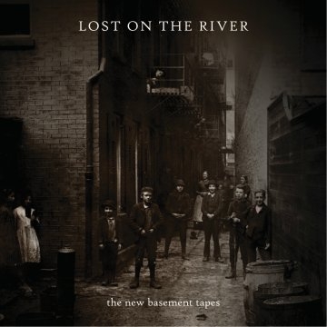 Tapes全新地下室錄音組 / 漂流河《加值盤》(The New Basement / Lost On The River: The New Basement Tapes [Deluxe])