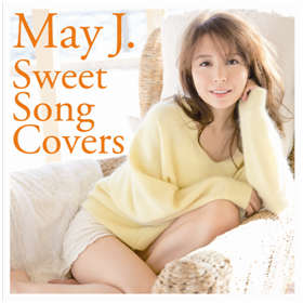 May J. / Sweet Song Covers (CD+DVD)