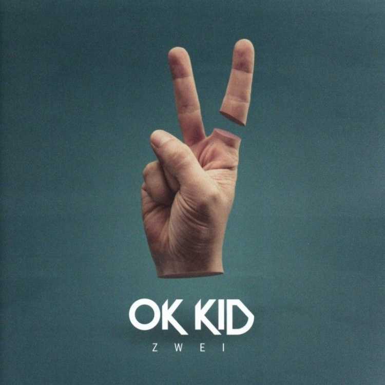 OK KID / Zwei