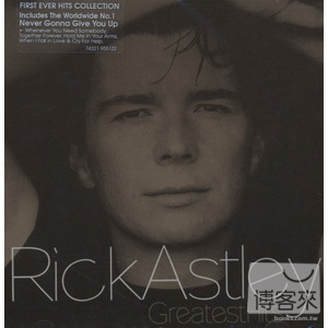 瑞克艾斯里 / 光芒再現 新曲+精選 Rick Astley / Greatest Hits