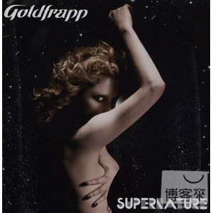 冰金樂團 / 超自然 Goldfrapp / Supernature