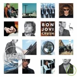 邦喬飛 / 迷戀【2010紀念盤】 Bon Jovi / Crush [Special Edition]