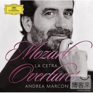 莫札特：歌劇序曲輯 Mozart : Overtures / Andrea Marcon - La Cetra