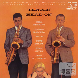 比爾帕金斯 & 里奇卡慕卡 / 正面對決！ Bill Perkins & Richie Kamuca / Tenors Head-On