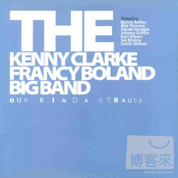 克拉克-勃蘭大樂團 / 獨一無二的史特拉斯 (LP黑膠唱片) The Kenny Clarke & Francy Boland Big Band / Our Kinda Strauss LP