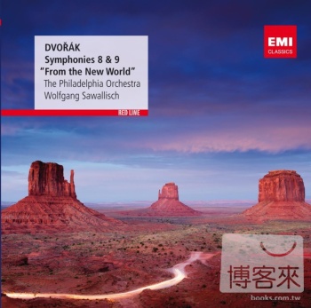 新．古典長紅 RED LINE / 德弗札克：第八、九號「新世界」交響曲 薩瓦利許(指揮)費城管弦樂團 Dvorak: Symphonies 8 & 9 