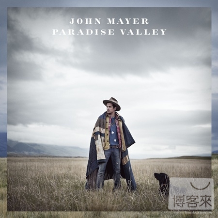 約翰梅爾 / 天堂之谷 John Mayer / Paradise Valley