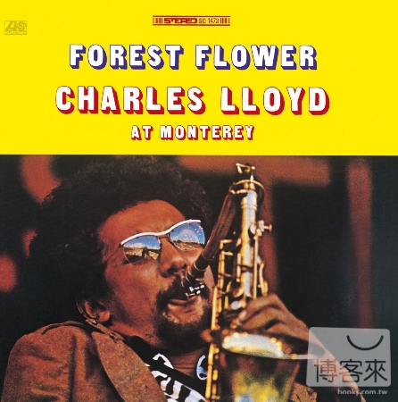 Charles Lloyd / Forest Flower
