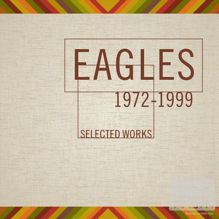 老鷹合唱團 / 1972-1999經典全紀錄 (4CD)(Eagles / Selected Works 1972 - 1979 (4CD))