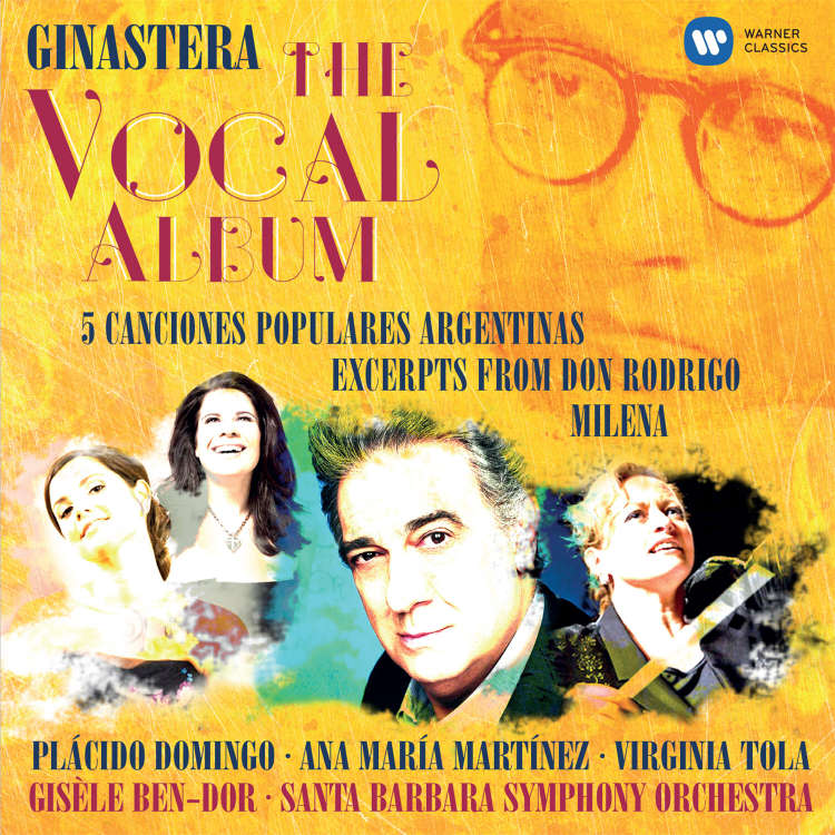 Ginastera - The Vocal Album / Placido Domingo, Ana Maria Martinez / Gisele Ben-Dor / Santa Barbara Orchestra