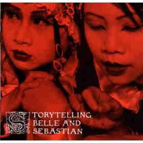 BELLE AND SEBASTIAN / STORYTELLING (2002)