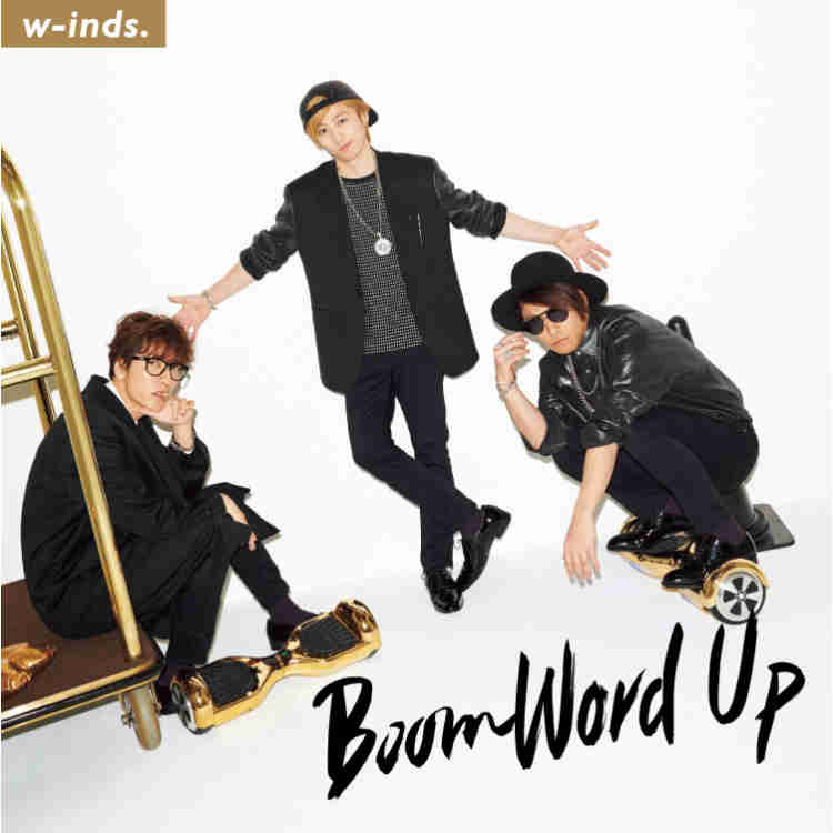 w-inds. / Boom Word Up (初回限定盤B)
