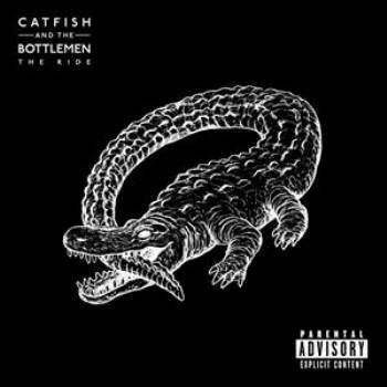 Catfish and the Bottlemen / The Ride