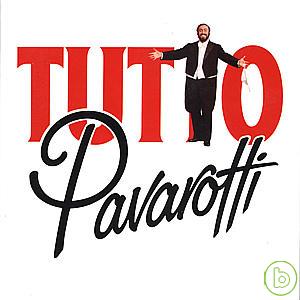 帕華洛帝 / 帕華洛帝美聲之最(2CDs) Pavarotti / Tutto Pavarotti - Songs and Arias