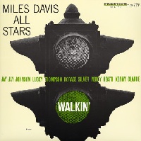 邁爾斯．戴維斯 / 漫步而行 Miles Davis / Walkin’
