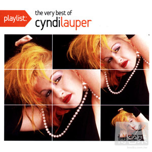 辛蒂蘿波 / 巨星金曲精選(Cyndi Lauper / Playlist: The Very Best Of Cyndi Lauper)