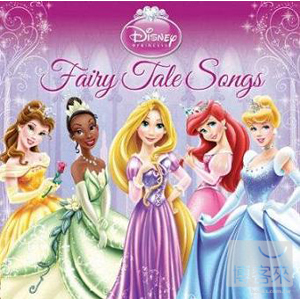 合輯 / 迪士尼公主之歌精選 VA / Disney Princess: Fairy Tale Songs