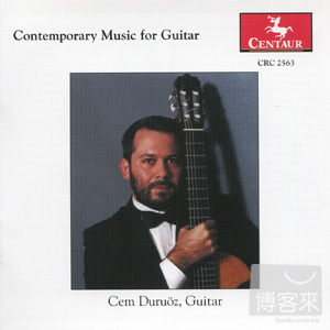 杜魯歐茲吉他獨奏專輯：當代吉他音樂 / 杜魯歐茲 Cem Duruoz: Contemporary Music for Guitar / Cem Duruoz