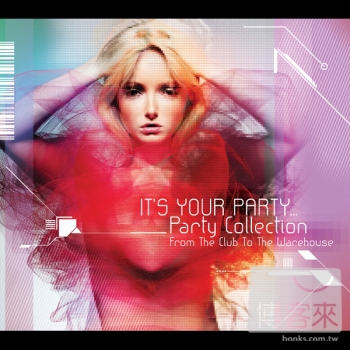 玩美派對 (2CD) IT’S YOUR PARTY…Party Collection (2CD)