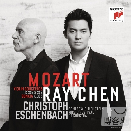 Mozart: Violin Concertos & Sonata / Ray Chen