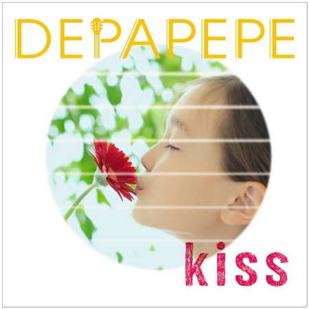 DEPAPEPE / Kiss