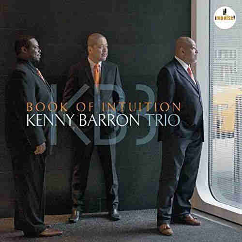 Kenny Barron Trio / Book of Intuition
