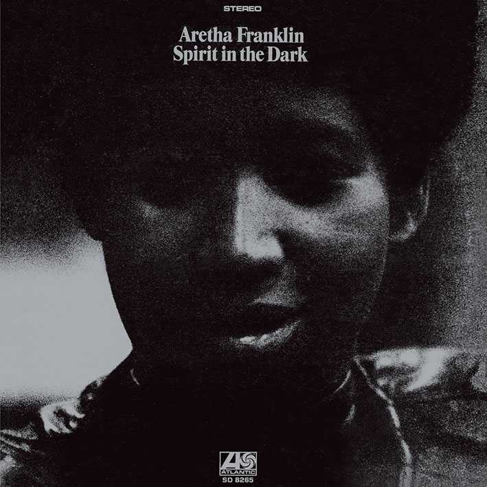 艾瑞莎富蘭克林 / 黑暗心靈(Aretha Franklin / Spirit In The Dark)