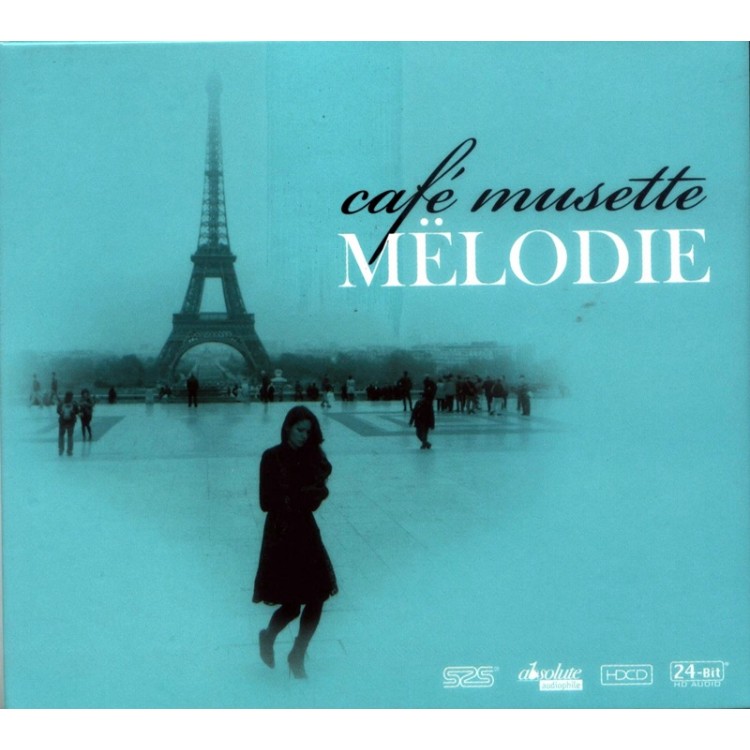 Caf&#xE9; Musette / MELODIE (HDCD)
