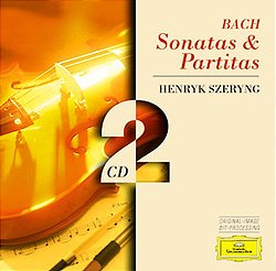巴哈：無伴奏小提琴奏鳴曲 BWV 1001-1006 / 謝霖 Bach: Sonatas & Partitas for Violin,BWV 1001-1006 / Henryk Szeryng