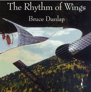 布魯斯鄧勒普 / 飛翔的旋律 Bruce Dunlap / The Rhythm of Wings