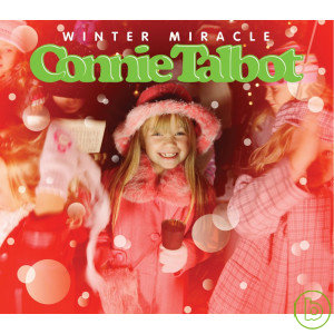 小康妮 / 冬日奇蹟 Connie Talbot / Winter Miracle