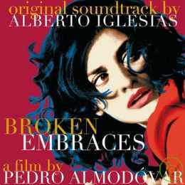 電影原聲帶 / 阿莫多瓦 - 破碎的擁抱 Original Soundtrack / Broken Embraces (Los Abrazos Rotos)