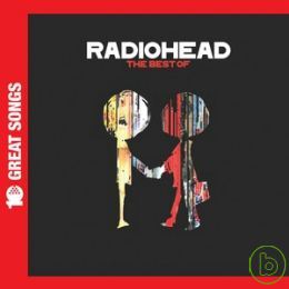 電台司令 / 十大金曲【超值價】 Radiohead / 10 Great Songs